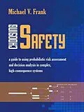 ePUB Choosing Safety von Michael V. Frank