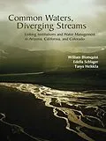 E-Book (pdf) Common Waters, Diverging Streams von William Blomquist, Edella Schlager, Tanya Heikkila