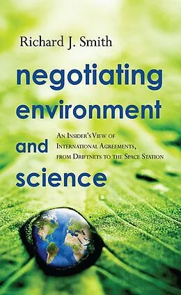 ePUB Negotiating Environment and Science von Richard J. Smith