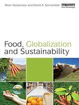 eBook (epub) Food, Globalization and Sustainability de Peter Oosterveer, David A. Sonnenfeld