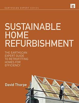 E-Book (pdf) Sustainable Home Refurbishment von David Thorpe