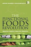 E-Book (pdf) The Functional Foods Revolution von Michael Heasman, Julian Mellentin