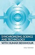ePUB Synchronizing Science and Technology with Human Behaviour von Ralf Brand