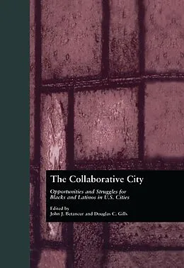 E-Book (pdf) The Collaborative City von John Betancur, Douglas Gills