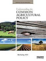 eBook (pdf) Understanding the Common Agricultural Policy de Berkeley Hill