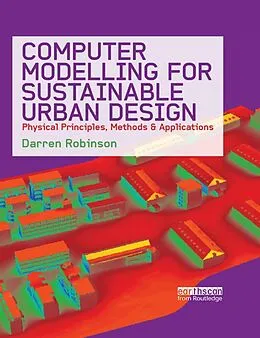 E-Book (epub) Computer Modelling for Sustainable Urban Design von Darren Robinson
