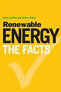 E-Book (epub) Renewable Energy - The Facts von Walter Witzel, Dieter Seifried