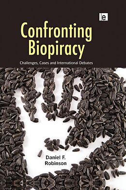 E-Book (epub) Confronting Biopiracy von Daniel Robinson