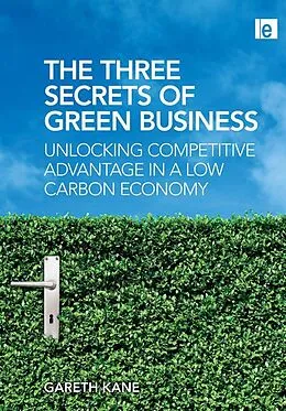 E-Book (epub) The Three Secrets of Green Business von Gareth Kane