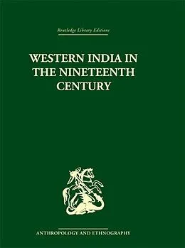 ePUB Western India in the Nineteenth Century von Ravinder Kumar