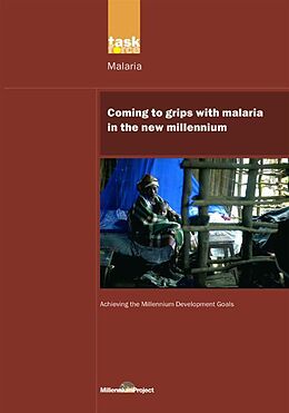 eBook (epub) UN Millennium Development Library: Coming to Grips with Malaria in the New Millennium de Un Millennium Project