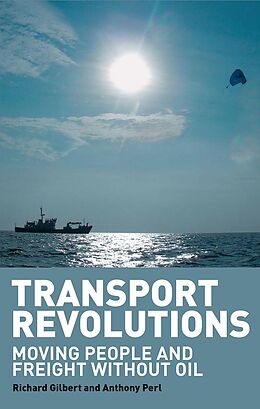 eBook (pdf) Transport Revolutions de Richard Gilbert, Anthony Pearl