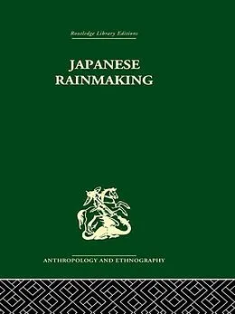 ePUB Japanese Rainmaking and other Folk Practices von Geoffrey Bownas, Pauline Brown