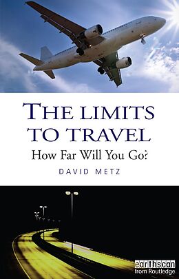 E-Book (epub) The Limits to Travel von David Metz