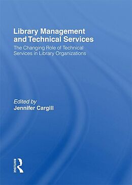 E-Book (epub) Library Management and Technical Services von Jennifer Cargill