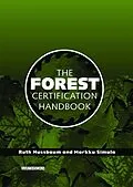 E-Book (epub) The Forest Certification Handbook von Ruth Nussbaum, Markku Simula