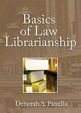 eBook (pdf) Basics of Law Librarianship de Deborah Panella, Ellis Mount