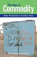 E-Book (epub) The Age of Commodity von David Mcdonald, Greg Ruiters