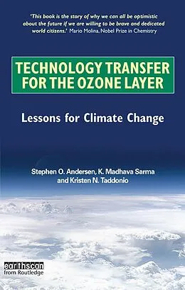 E-Book (pdf) Technology Transfer for the Ozone Layer von Stephen O. Andersen, K. Madhava Sarma, Kristen N. Taddonio
