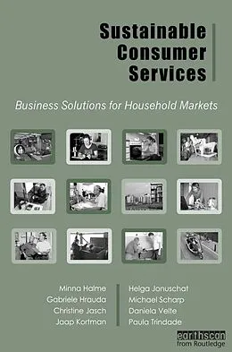 E-Book (pdf) Sustainable Consumer Services von Minna Halme, Gabriele Hrauda, Christine Jasch