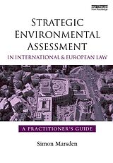 eBook (epub) Strategic Environmental Assessment in International and European Law de Simon Marsden