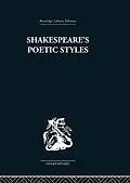 E-Book (pdf) Shakespeare's Poetic Styles von John Baxter