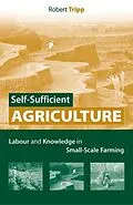 E-Book (epub) Self-Sufficient Agriculture von Robert Tripp