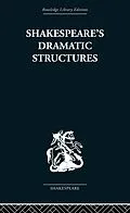 E-Book (pdf) Shakespeare's Dramatic Structures von Anthony Brennan