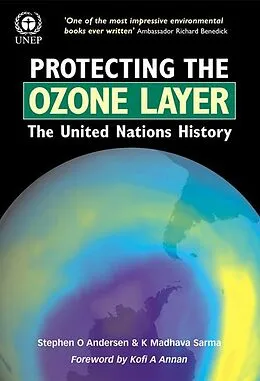 E-Book (pdf) Protecting the Ozone Layer von Stephen O. Andersen, K. Madhava Sarma