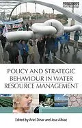 E-Book (pdf) Policy and Strategic Behaviour in Water Resource Management von 