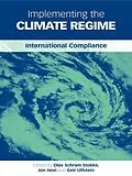 E-Book (pdf) Implementing the Climate Regime von Olav Schram Stokke