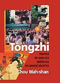 E-Book (epub) Tongzhi von Edmond J Coleman, Wah-Shan Chou