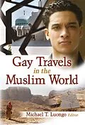 E-Book (epub) Gay Travels in the Muslim World von Michael Luongo