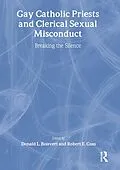 E-Book (epub) Gay Catholic Priests and Clerical Sexual Misconduct von Donald Boisvert, Robert Goss