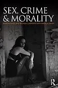 E-Book (epub) Sex, Crime and Morality von Sharon Hayes, Belinda Carpenter, Angela Dwyer
