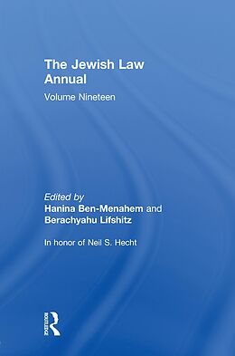 eBook (epub) The Jewish Law Annual Volume 19 de Berachyahu Lifshitz, Hanina Ben-Menahem