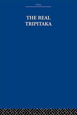 E-Book (epub) The Real Tripitaka von The Arthur Waley Estate, Arthur Waley