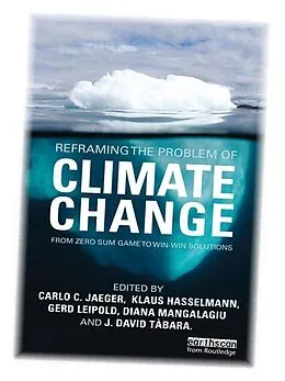 E-Book (pdf) Reframing the Problem of Climate Change von Klaus Hasselmann, Carlo Jaeger, Gerd Leipold