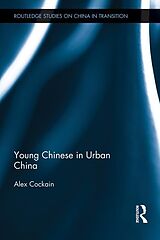 eBook (epub) Young Chinese in Urban China de Alex Cockain