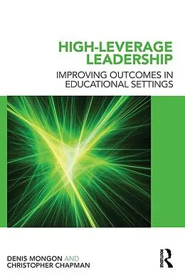 E-Book (pdf) High-Leverage Leadership von Denis Mongon, Christopher Chapman