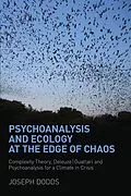 PDF Psychoanalysis and Ecology at the Edge of Chaos von Joseph Dodds