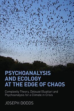 eBook (pdf) Psychoanalysis and Ecology at the Edge of Chaos de Joseph Dodds