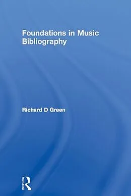 E-Book (epub) Foundations in Music Bibliography von Richard D Green