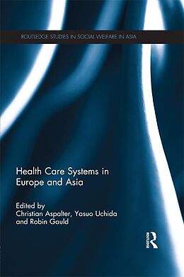 eBook (pdf) Health Care Systems in Europe and Asia de 