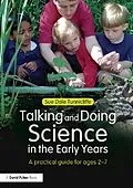 E-Book (pdf) Talking and Doing Science in the Early Years von Sue Dale Tunnicliffe