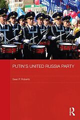 eBook (epub) Putin's United Russia Party de S. P. Roberts