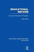 E-Book (pdf) Educational Reform von Fabian Ware