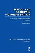 E-Book (pdf) School and Society in Victorian Britain von Richard Aldrich