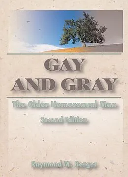 E-Book (epub) Gay and Gray von Raymond Berger