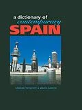 E-Book (pdf) Dictionary of Contemporary Spain von Sandra Truscott, Maria Garcia